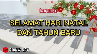 SELAMAT HARI NATAL DAN TAHUN BARU - KARAOKE LAGU NATAL
