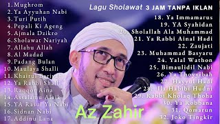 Kumpulan Lagu Sholawat Pilihan Az Zahir 2023 Audio Jernih dan Super Bass