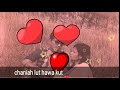 Chaniah lut hawa kut... Mp3 Song