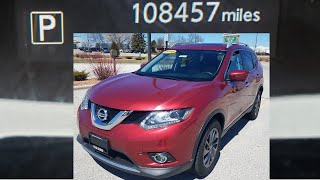 Why I Purchased The Highest Mileage 2016 Nissan Rogue I Could Find In My Area!