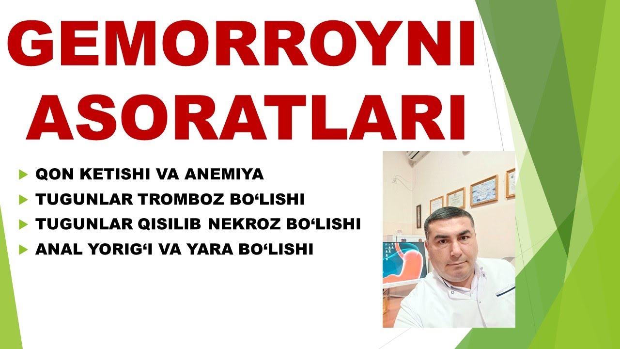 GEMORROY KASALLIGI ASORATLARI
