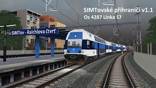 SIMTovské příhraničí | Linka S7 Os 4287 | Train Simulator