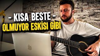 Olmuyor Eskisi Gibi - Emsal - COVER - Melih Üzülmez