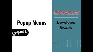 ORACLE Forms [06]: Popup Menus (Magic Menu Items)