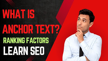 What is Anchor Text? | How to Create Anchor Text | Importance of Anchor Text in SEO