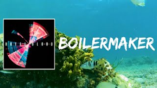 Boilermaker (Lyrics) by Royal Blood