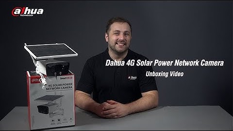 Dahua 4G Solar Power Network Camera Unboxing