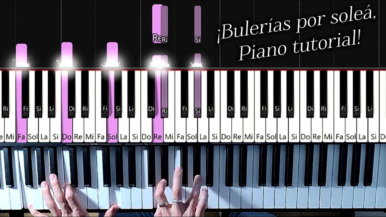 Bulerías por Soleá - Piano flamenco. - YouTube