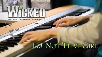 Thumbnail of Wicked | I'm Not That Girl (Piano Cover)