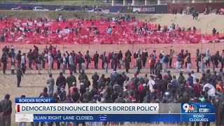 Democrats denounce Biden's border policy