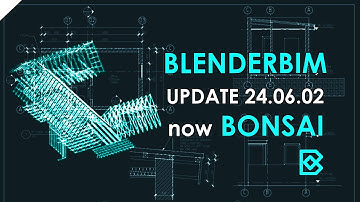 BlenderBim (now Bonsai) Addon Update - 24.06.02