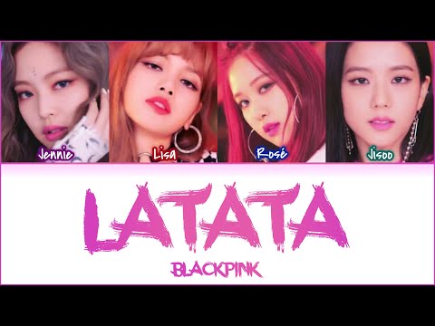 How would BLACKPINK sing 'LATATA' by (G)I-DLE Lyrics (English Version) (FANMADE)