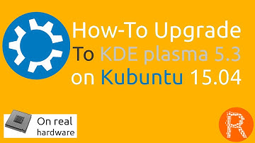 How-To Upgrade To KDE plasma 5.3 on Kubuntu 15.04 [On real hardware]