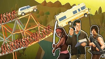 THE WALKING DEAD weren’t ready for my Bridge Constructor Traps