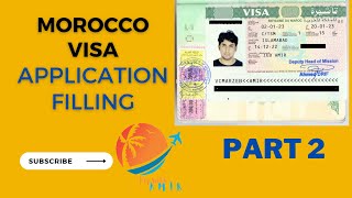 Morocco Visit Visa Application Filling 2023 | Part 2 | Application Process and Requirements screenshot 2