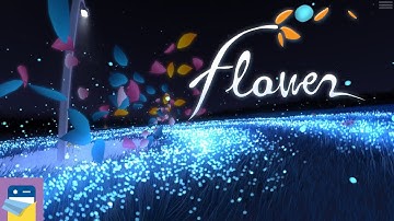 Flower: Chapters 3 & 4 iOS Phone 6S Gameplay (by Annapurna Interactive / Thatgamecompany)