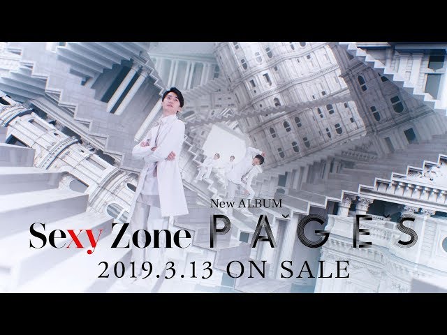 Sexy素ナップSexy Zone Sexy Zone「PAGES」60秒SPOT映像 - YouTube
