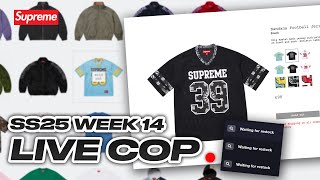 Supreme SS25 Week 14 Live Cop - EVERYTHING WENT WRONG! 🤬 But did we hit?
