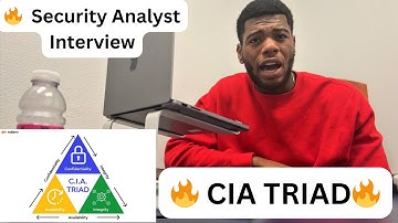 Security Analyst Interview: CIA Triad