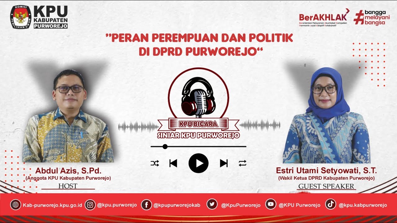 KPUBICARA Siniar KPU Purworejo Eps 08 : Peran Perempuan dan Politik di DPRD