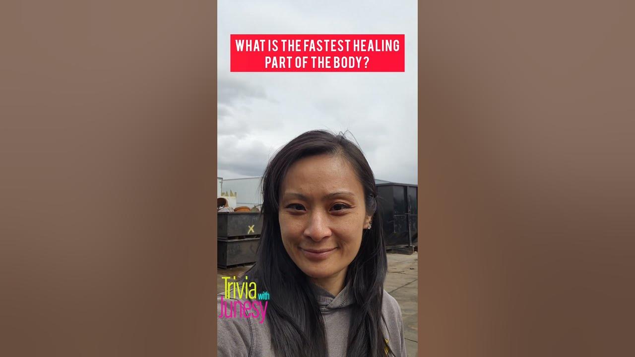 what-is-the-fastest-healing-part-of-the-body-human-youtube