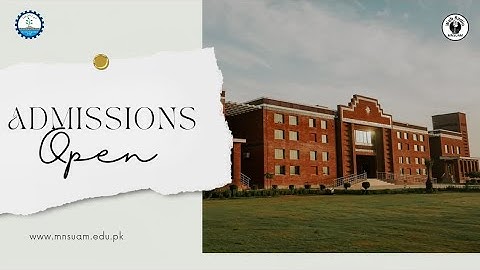 Admissions - B.Sc. Agriculture (Plant Breeding and Genetics) - MNS University of Agriculture Multan