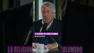 LA RELIGIONE PER MARCO COLUMBRO