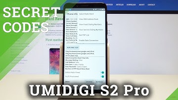 CODES UMIDIGI S2 Pro - Secret Menu / Hidden Mode / Advanced Options