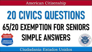 Civics Test 65/20 Exemption Civics Questions and SIMPLE answers | American Citizenship Interview
