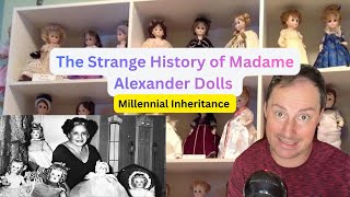 The Strange History of Madame Alexander Dolls | Millennial Inheritance