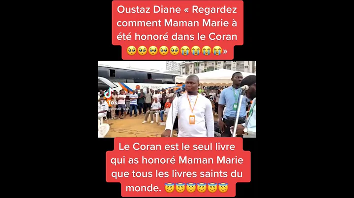 #DDR,  Maman Marie est Honor dans le coran que tou...
