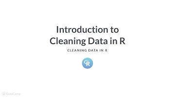 R Tutorial : Cleaning Data in R