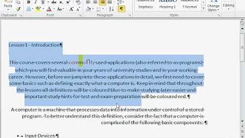 Word 2010: Character, Paragraph, and Page Formatting