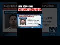 Man accused of attempted murder after police say he stabbed his girlfriend #shorts #crime #news