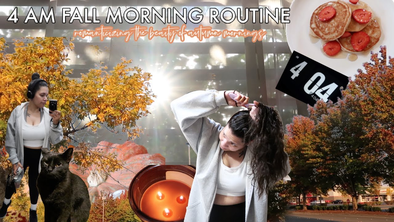 4 AM FALL MORNING ROUTINE | Productive, Mindful + All Things Cozy ...