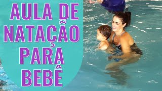 Aula de NATAÇÃO PARA BEBÊS - PRIMEIRA AULA