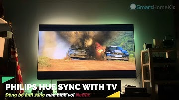 Trải nghiệm đồng bộ ánh sáng với Philips Hue cùng Netflix | Smart Homekit