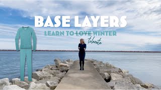 Celebrity Learn to Tolerate Winter Series: Base Layers Wealth