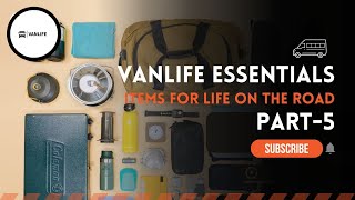 Vanlife Essentials 5: Top Must Have Items to Gear Up for the Ultimate Road Trip - Vanlife