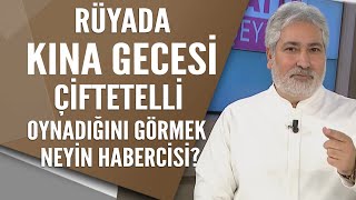 Rüyada kına gecesi elbisesi ile oynadığını görmek ne anlama geliyor