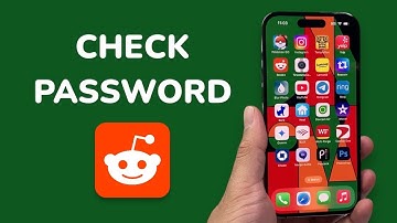 How To Check Password On Reddit