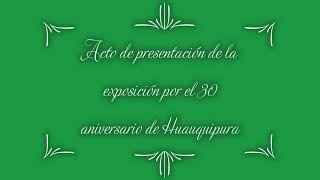 Acto de presentación de la exposición por el 30 aniversario de Huauquipura