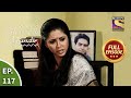 Ep 117 - What Is Bothering Anchal? - Ghar Ek Mandir - Full Episode