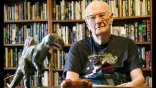 The last public message recorded by Sir Arthur C Clarke