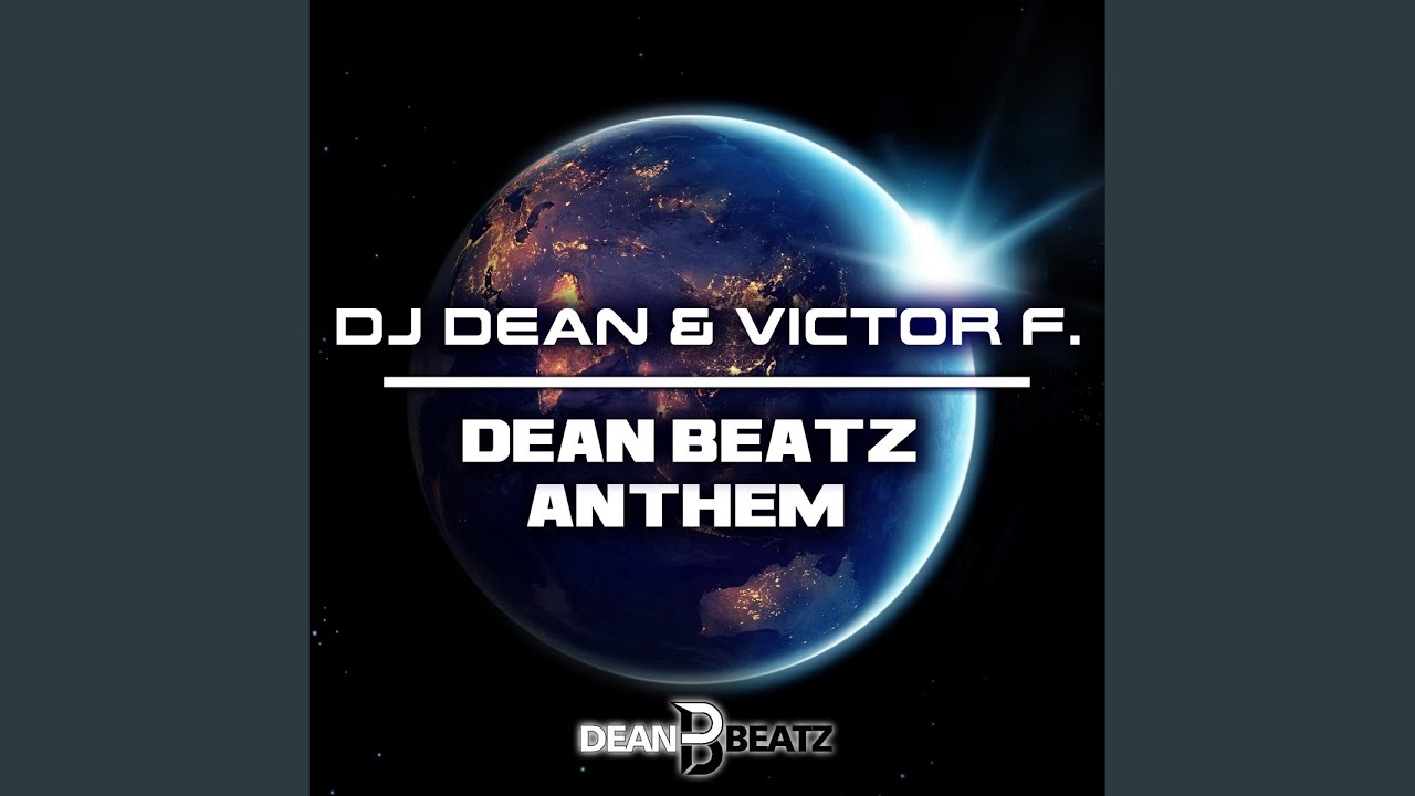 Dean Beatz Anthem
