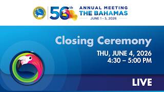 56th Annual Meeting Closing Ceremony