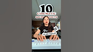 Top 10 cinematic sound effect có sẵn trong CapCut mà bây giờ bạn sẽ biết 🫣 #kokitrendy #capcut
