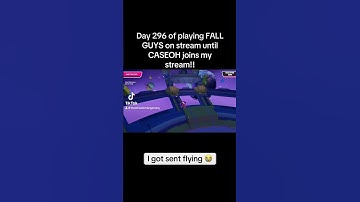 Day 296 of playing FALL GUYS on stream until CASEOH joins my stream!! #fypシ #fallguys #twitch