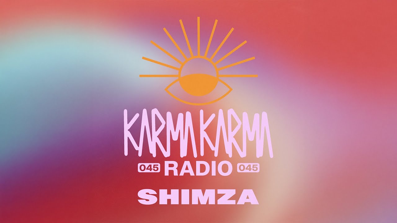 Karma Karma Radio 045