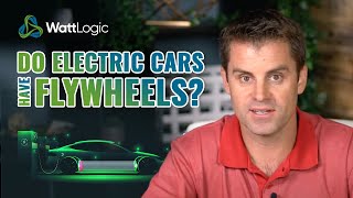 Do electric cars have flywheels?